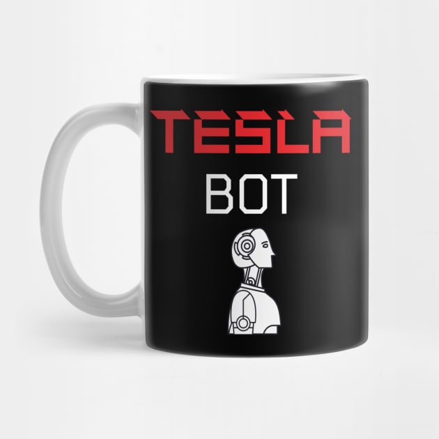 Tesla Bot - Tesla Humanoid Robot by CityTeeDesigns